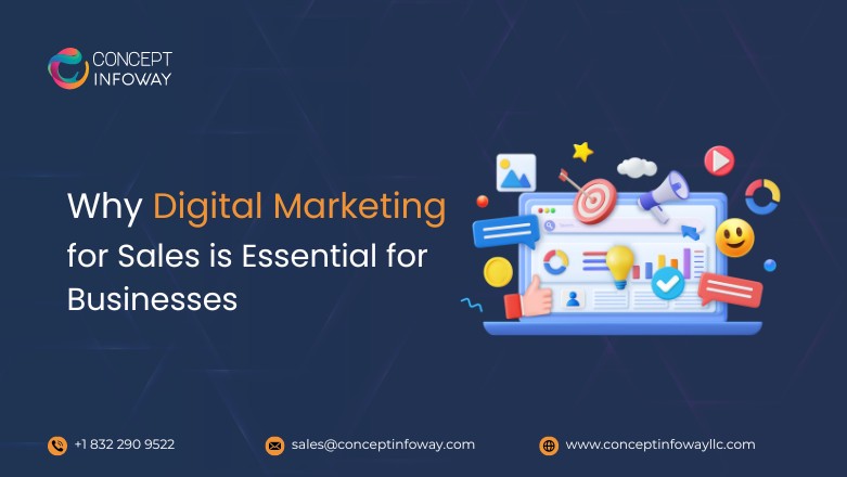 Why Digital Marketing for Sales is Essential for Businesses