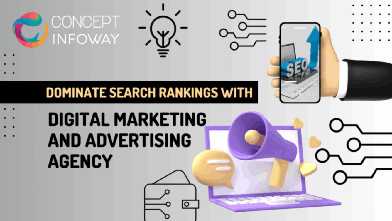 Dominate Search Rankings with Digital Marketing and Advertising Agency