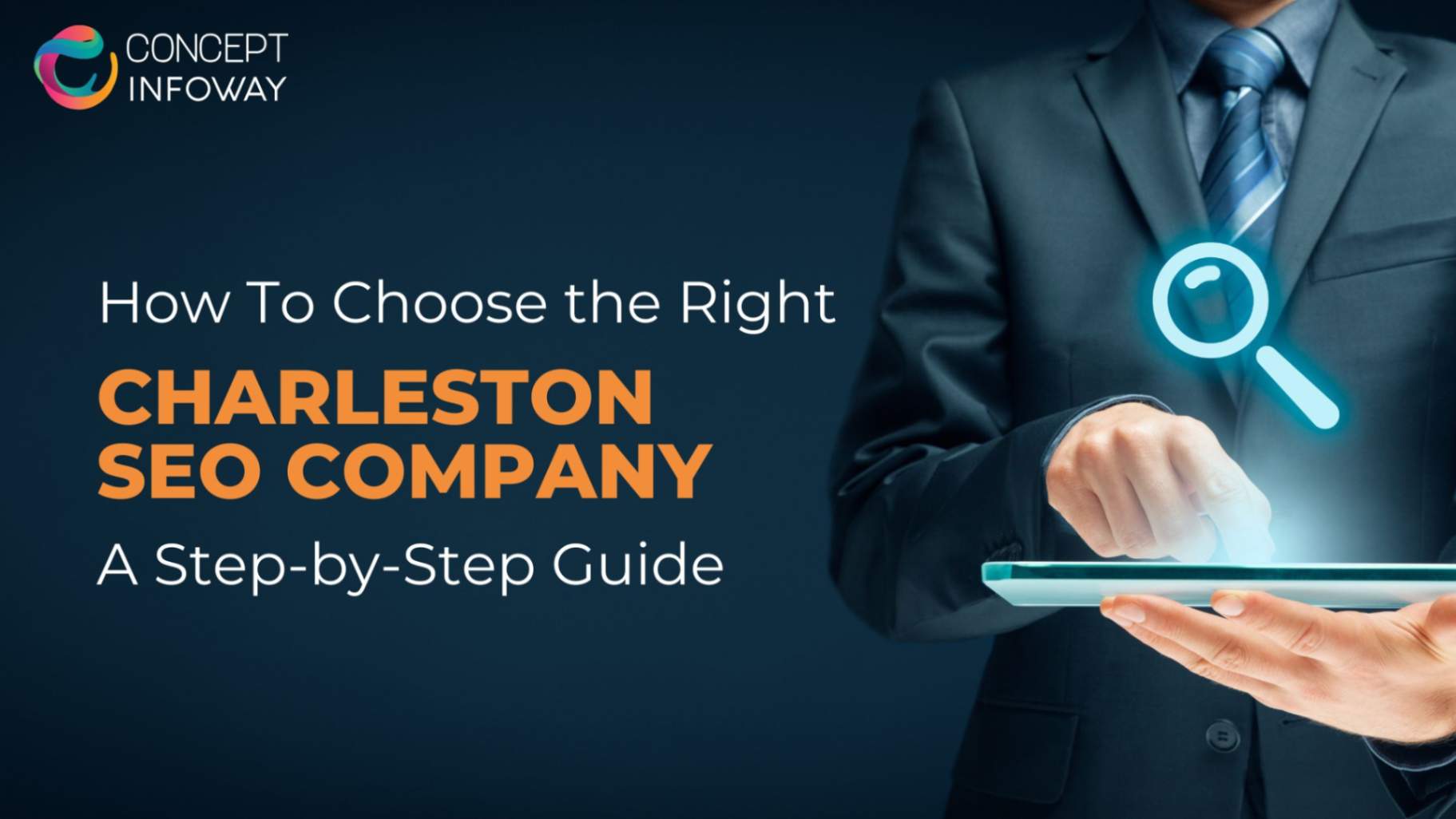 How to Choose Right Charleston SEO Company: A Step-by-Step Guide